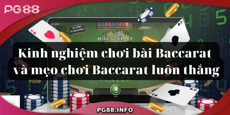 Các chiến thuật phổ biến trong baccarat online