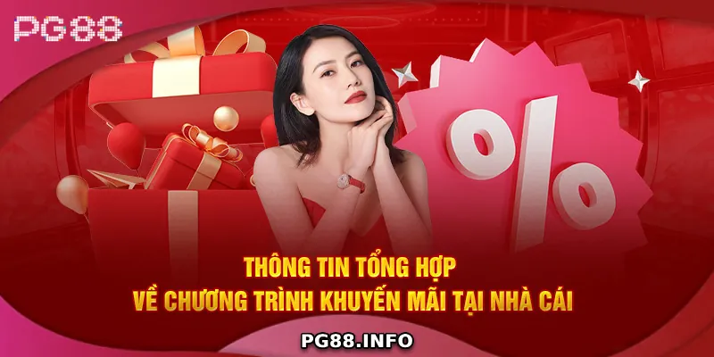 Đôi nét về chương trình khuyến mãi PG88
