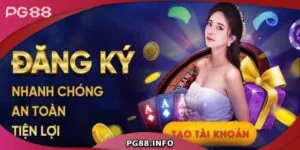 Hướng Dẫn Chi Tiết Cách Đăng Ký PG88 Cho Người Mới