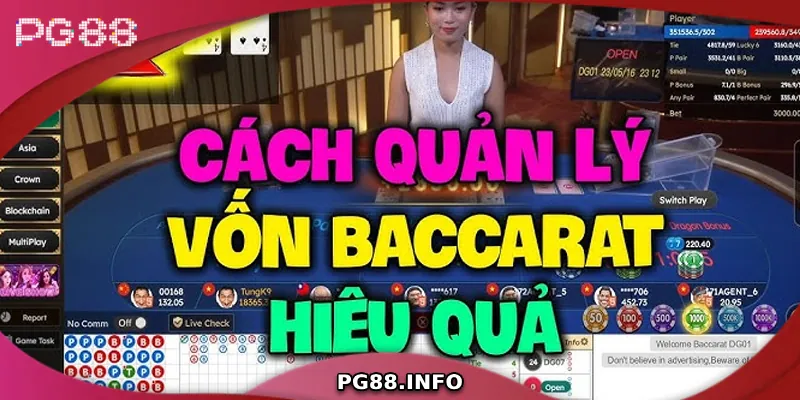 Quản lý vốn hiệu quả khi chơi baccarat online