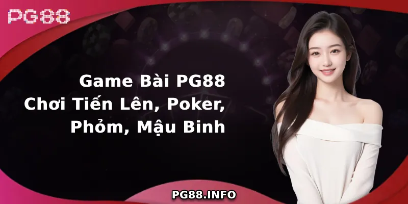 Sân chơi Game Bài PG88 đẳng cấp